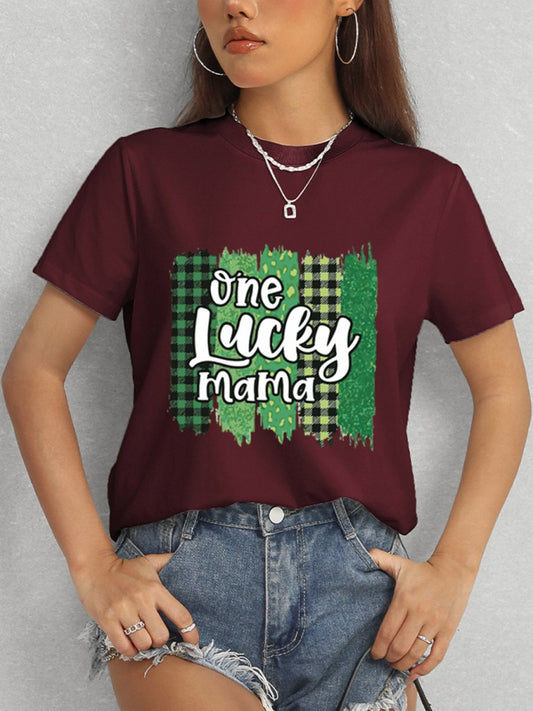 ONE LUCKY MAMA Round Neck T-Shirt - Enchanting Top