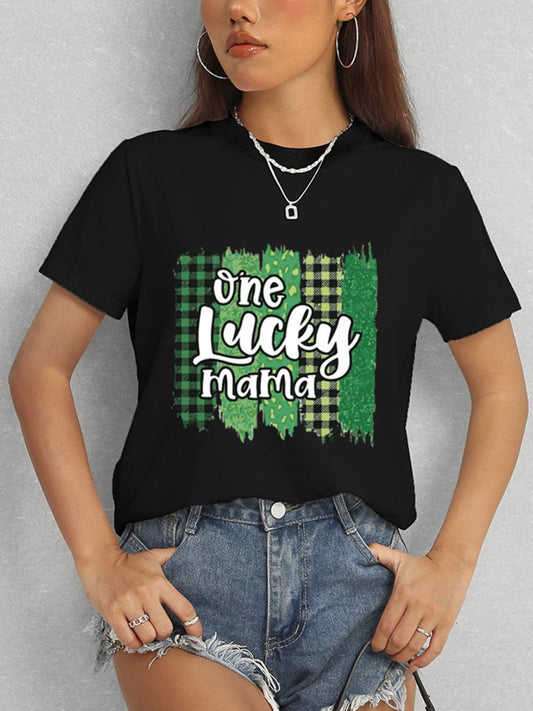 ONE LUCKY MAMA Round Neck T-Shirt - Enchanting Top